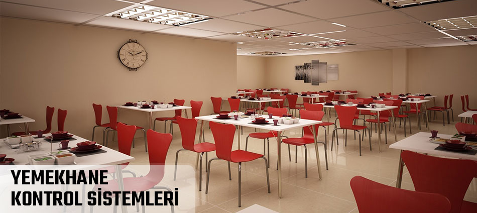 Yemekhane Kontrol Sistemleri 